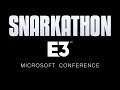 Snarkathon : E3 2019 Microsoft Conference Full