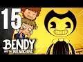 SUIVRE LES CÂBLES ! ↪️ | Bendy and the Ink Machine Ep.15