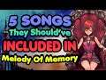 These 5 Songs SHOULD'VE Been in KH: Melody of Memory!