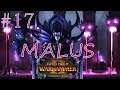 Total War Warhammer II [PL] Malus Mroczne Ostrze #17