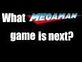 What Mega Man Game is Next?