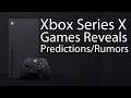 Xbox Series X Games Reveal Predictions, Confirmed & Rumored Games