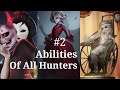 Abilities Of All Hunters | Identity V | Hindi Gameplay | Part 2