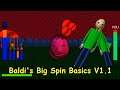 Baldi's Big Spin Basics V1.1(Baldi's Basics Mod)
