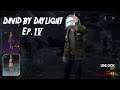 David by Daylight - Episode 4 | The Halloween Special Finale