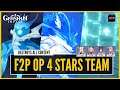 Genshin Impact - F2P OP 4 Stars Only Team Showcase NO FOOD BUFF  [Who needs a 5 Stars?]