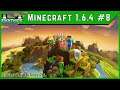 Minecraft 1.6.4. - Episode 8 - A Basic Outline