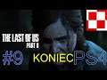The Last Of Us Part 2 PL odc 9 #9 - Koniec. | Gameplay po polsku