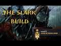 The Slark Build