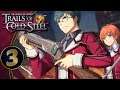 Trails Of Cold Steel | He's Got A Shooter! | Part 3 (PS4, Let's Play, Replay)