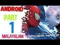 Amazing spider man 2 Android gameplay part 1 Malayalam /IQQ Legend /with pubshot gamer