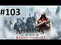 "Assassin's Creed: Brotherhood" #103 Krew i żelazo