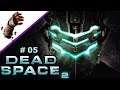 Dead Space 2 #05 - In der Müllpresse - Let's Play Deutsch