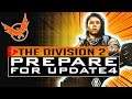 Division 2 How to PREPARE for UPDATE 4 – What WEAPONS and MODS to FARM TU4