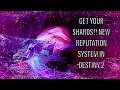GET YOUR SHARDS!! CORE REPUTATION UPDATE!! | Destiny 2 Beyond Light Season 13 Preview