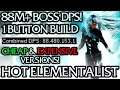 [3.13] HoT Elementalist! - 88M Boss DPS Build - Expensive & Budget version!