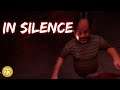 In Silence - Flashbang ist dein Feind! #8 Horror Stream 🔞+18  Let's Play Gameplay