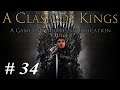 Let's Play Mount & Blade Warband - A Clash Of Kings: Part 34 Carver Is Going To Make Me King