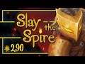 Let's Play Slay the Spire: 16th January 2020 Daily - Episode 290