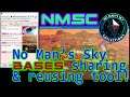 NMSC - Invents No Man's Sky BASE SHARING!