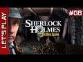 Sherlock Holmes : La Boucle d'Argent [PC] - Let's Play FR (08/08)