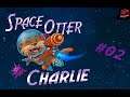 Space Otter Charlie 🦦 #02 - Wir sind keine Ratte sondern ein Otter! 🚀 Let's Play