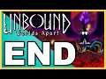 Unbound: Worlds Apart WALKTHROUGH PLAYTHROUGH LET'S PLAY GAMEPLAY - END