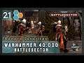 Warhammer 40k Battlesector Deutsch | Adepta Sororitas | 21 | Lets Play / Gameplay / Tutorial