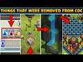 10 Thingcs That Were Removed From The Game By Clash Of Clans ||Every Coc Should Know This