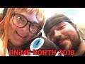 Anime North 2018 - Our Footage