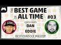Best Game of All Time Ep 3 | Best Console Mascot | Sonic vs Mario with Eddie Player 1 and X2I (Dan)