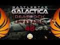 BSG:Deadlock - Anabasis - Ep48 - Hard Lessons