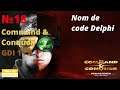 Command & Conquer Remastered FR 4K UHD (18) : GDI 11 A : Nom de code Delphi