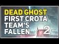Dead Ghost First Crota Team's Fallen Destiny 2