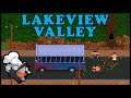 DO NOT SUCCUMB TO YOUR DARK DESIRES! | Lakeview Valley - [Part 1]