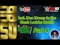 Gameplay WWE 2K19 - RRSU - Money in the Bank - Pt.4/5│incl. Men's MITB Laddermatch and more