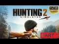 Let's Hunting | Hunting Simulator 2 | Intro | Tundra