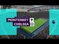 Monterrey vs Chelsea Piloto Rayados en la Premier League