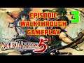 SAMURAI WARRIORS 5 Walkthrough - Episode 3 - No Commentary