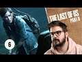The Last TWO of Us | The Last of Us 2 6. deo