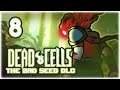 TONS OF CURSED CHESTS!! | Let's Play Dead Cells: Bad Seed DLC | Part 8 | 2020 New Update Gameplay
