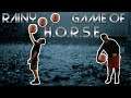 Chill & Rainy Game of H.O.R.S.E Basketball