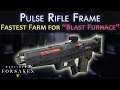Fastest "Blast Furnace" Farm - Black Armory Pulse Rifle - Destiny 2