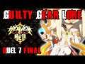 GUILTY GEAR LORE: Heaven or Hell:  Duel 7 FINAL [Events of GGXrd: REV 2]