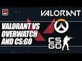 How does VALORANT compare to Overwatch & CS:GO? Feat. Seagull, Pengu & Maelk | ESPN Esports