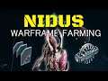 How To Get Nidus Warframe Parts 2019