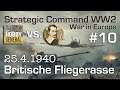 Let's Play Strategic Command WW2 WiE #10: Britische Fliegerasse (Multiplayer vs. Hobbygeneral)