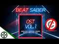 [PSVR Pro] OST Vol. 1 No Copyright | Beat Saber