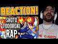 REACTION - Todoroki Rap | "Heat Up Freeze Up" | GameboyJones ft. Hakujin [My Hero Academia]