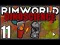 Rimworld: DinoScience #11 - First Great Dinowar
